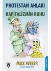 Protestan Ahlakı ve Kapitalizmin Ruhu