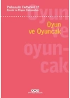 Psikanaliz Defterleri 12: Çocuk ve Ergen Çalışmaları – Oyun ve Oyuncak