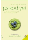 Psikodiyet Bir Grup Terapisi Hikayesi