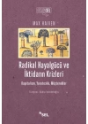 Radikal Hayalgücüve İktidarın Krizleri