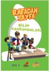 Rafadan Tayfa - Bilim Kahramanları