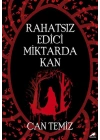 Rahatsız Edici Miktarda Kan