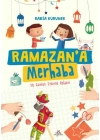 Ramazan’a Merhaba- 30 Günlük Etkinlik Rehberi