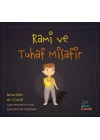 Rami ve Tuhaf Misafir