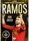 Ramos – Benim Futbol Kahramanım