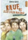 Rauf ve 2125 liler Kulübü Geleceğin Anahtarı
