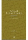 Refleksif Tarihsel Sosyoloji