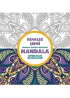 Renkler Şehri - Mandala (Büyükler İçin Boyama)