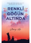 Renkli Göğün Altında (Ciltli)
