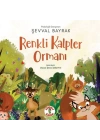 Renkli Kalpler Ormanı