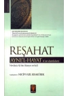 Reşahat Ayne’l-Hayat