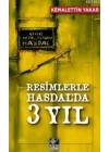 Resimlerle Hasdal’da 3 Yıl