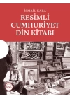 Resimli Cumhuriyet Din Kitabı (Kutulu)