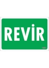 Revir Uyarı Levhası 17,5x25 KOD:1001