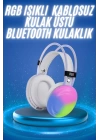 RGB Işıklı Yüksek Ses Kaliteli Kablosuz Kulak Üstü Bluetooth Kulaklık