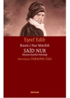 Risale-i Nur Müellifi Said Nur  Hayatı-Eserleri-Mesleği
