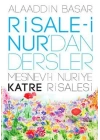 Risale-i Nurdan Dersler Mesnevi-i Nuriye Katre Risalesi