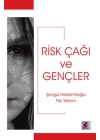 Risk Çağı ve Gençler