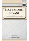 Rıza Baharlı Divanı - Giriş-İnceleme-Metinler-Sözlük
