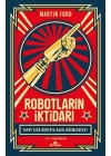 Robotların İktidarı