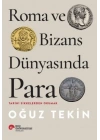 Roma ve Bizans Dünyasında Para