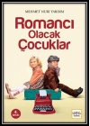 Romancı Olacak Çocuklar