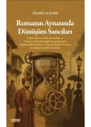 Romanın Aynasında Dönüşüm Sancıları