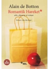 Romantik Hareket / Seks, Alışveriş ve Roman