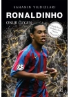 Ronaldinho - Sahanın Yıldızları