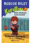 Roscoe Riley Kuralları 2-Sakın Arkadaşının Ayısını Kaçırma (Ciltli)
