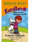 Roscoe Riley Kuralları 3-Sakın Kimsenin Köpeğini Ödünç Alma (Ciltli)