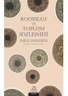 Rousseau ve Toplum Sözleşmesi
