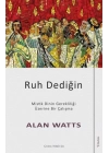 Ruh Dediğin