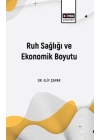 Ruh Sağlığı Ve Ekonomik Boyutu