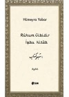 Ruhum Gibidir İşbu Kitab