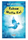 Ruhum Mutlu Kal