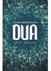Ruhun ve Bedenin Şifası Dua
