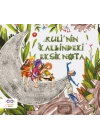 Ruli’nin Kalbindeki Eksik Nota