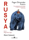 Rusya: Pagan Dönemden Putine