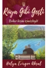 Rüya Gibi Geçti