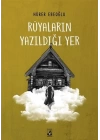 Rüyaların Yazıldığı Yer
