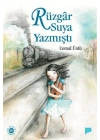 Rüzgar Suya Yazmıştı