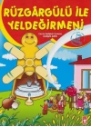 Rüzgargülü ve Yeldeğirmeni