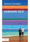 Sabahın Üçü