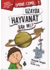 Sabri Cemil 1 - Uzayda Hayvanat Varmı