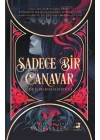 Sadece Bir Canavar