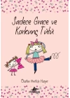 Sadece Grace ve Korkunç Tütü 6. Kitap