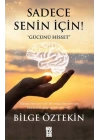 Sadece Senin İçin!