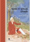 Sa’dî-yi Şirazî Divanı