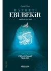 Sadık Dost Hazreti Ebubekir
